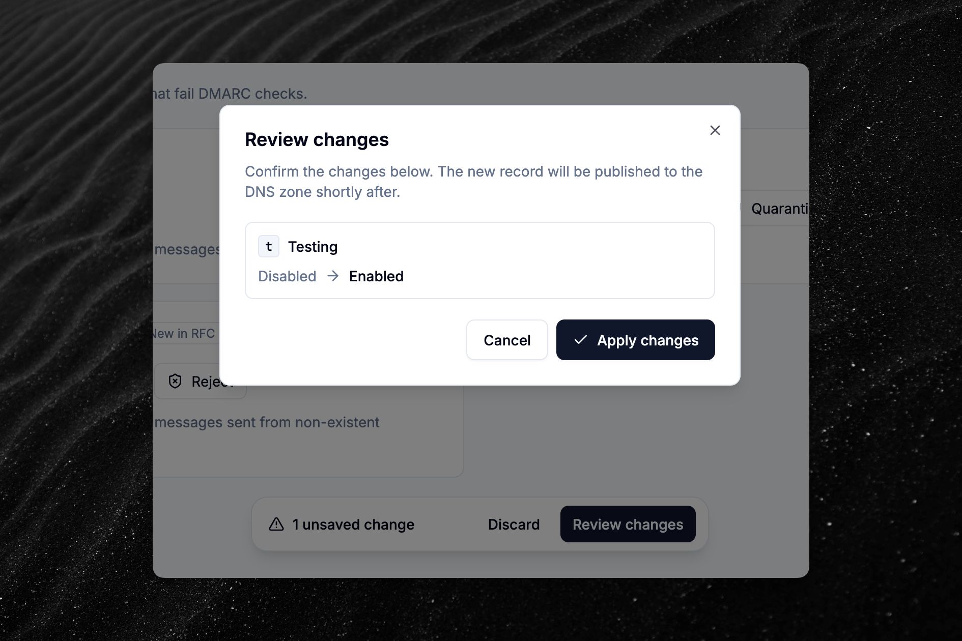 Hosted DMARC dashboard page showing review changes dialog