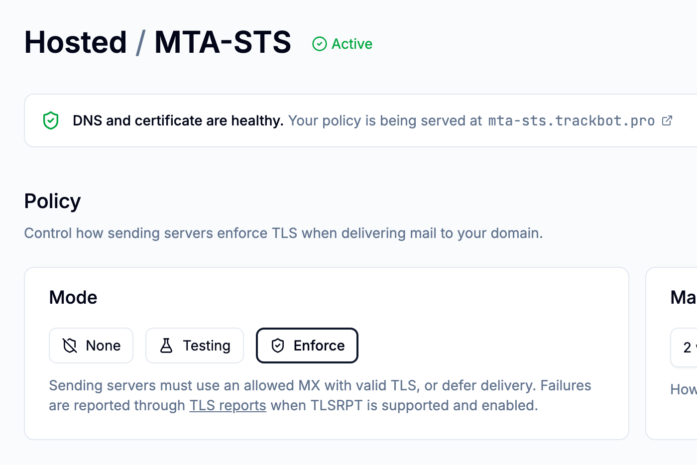 Hosted MTA-STS for trackbot.pro in enforce mode, with DNS and certificate healthy